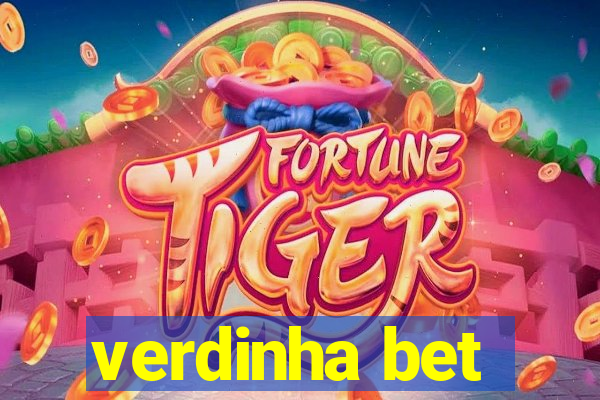 verdinha bet